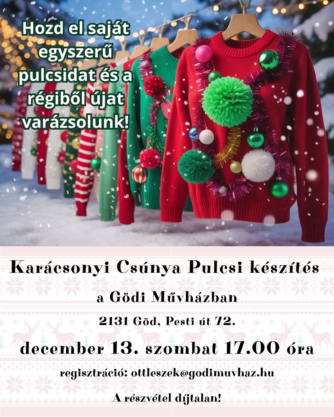 Csúnya pulcsi<br />
